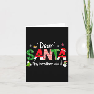 Carte Cher Père Noël Mon Frère L'a Fait Pjs De Noël Fami