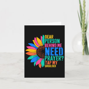 Carte Cher personne derrière moi besoin de prière tapez 