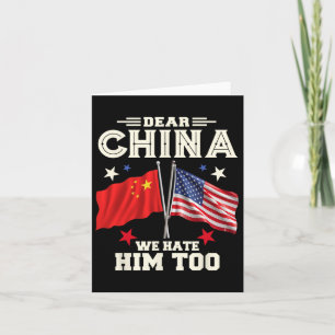 Carte Chère Chine, Nous Le Détestons Aussi De La Pr Poli