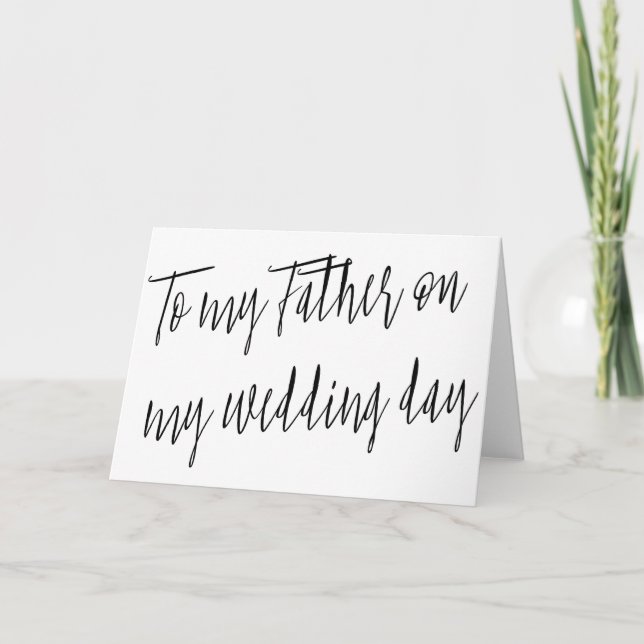 Carte Chic moderne "À mon père le jour de mon mariage" (Devant)