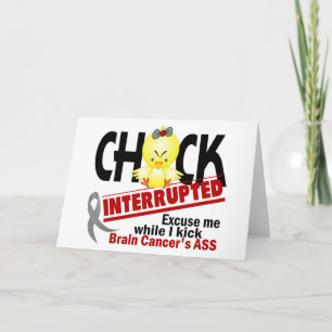 Carte Chick Interrompu 2 Cancer du Cerveau