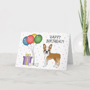 Carte Chien Boston Terrier Fauve Et Blanc Joyeux Anniver