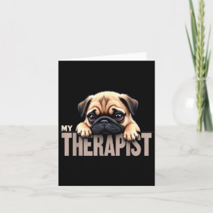 Carte Chien drôle Mon chien Pug Therast 