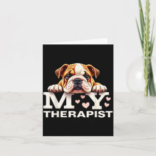 Carte Chien drôle Mon Therast Bulldog anglais Chien 