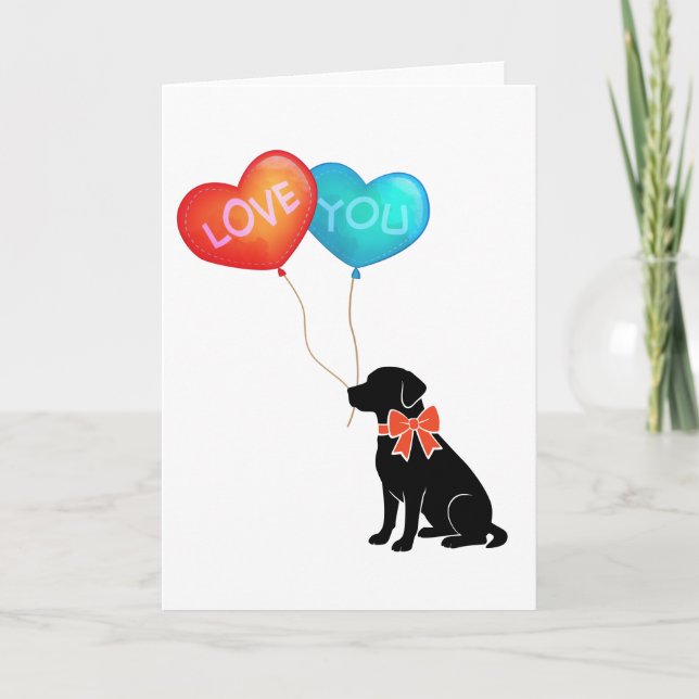Carte Chien Labrador avec ballons LOVE YOU (Devant)