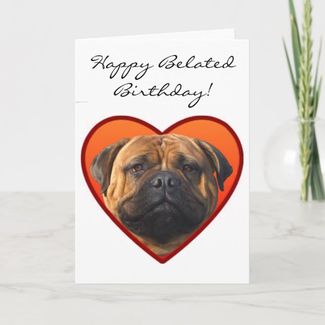 Carte Chien tardif heureux de bullmastiff d'anniversaire (Devant)