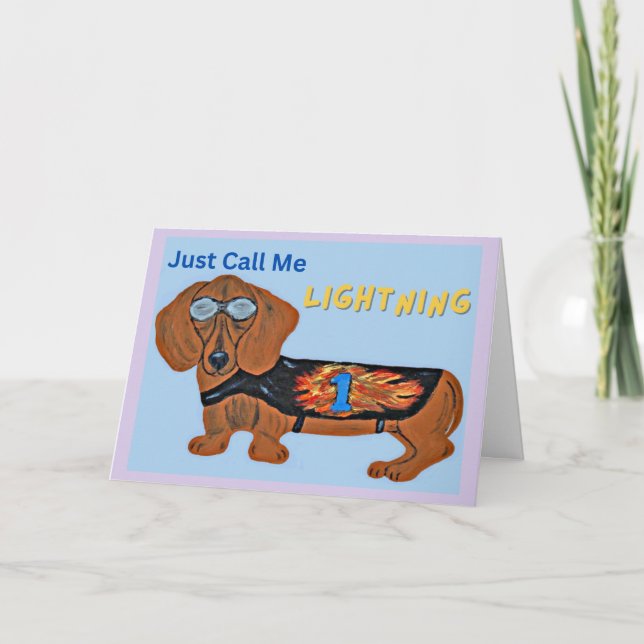 Carte Chien Teckel de Course APPELLEZ-MOI JUSTE L'ÉCLAIR (Devant)