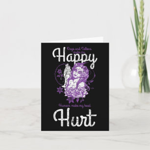 Carte Chiens Et Tatouages Me Rendent Heureux Le Tatouage