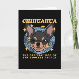 Carte Chihuahua Chien Du Plus Coolé   Chihuahuas