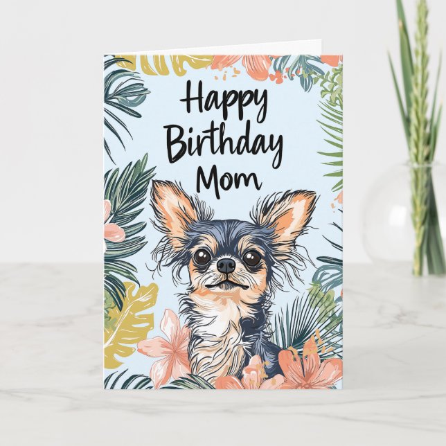 Carte Chihuahua Chig - Joyeux Anniversaire Maman (Devant)