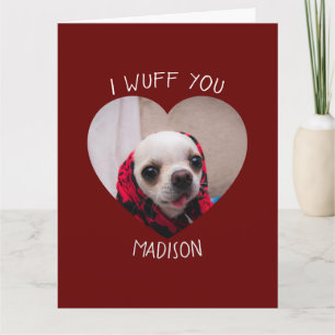 Carte Chihuahua mignon wuff tu aimes coeur de la Saint-V