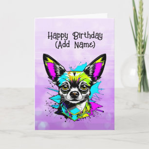 Carte Chihuahua Style Cyberpunk Anniversaire personnalis