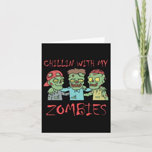 Carte Chillin Avec Mes Zombies Amusant Halloween (Devant)