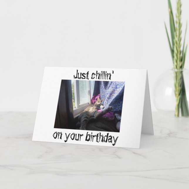 CARTE **CHILLIN'** SUR VOTRE "ANNIVERSAIRE" ESPÈRE QUE V (Devant)