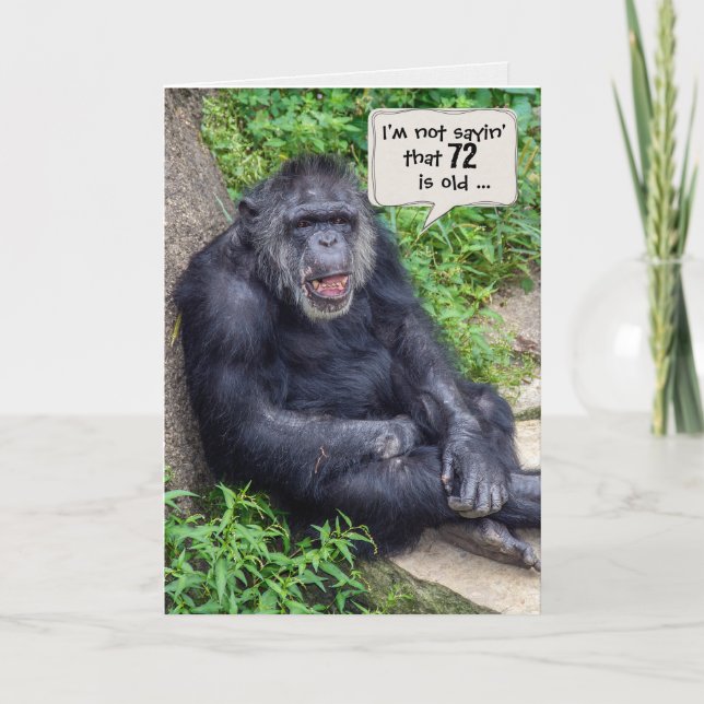 Carte chimpanzé 72e humour d'anniversaire (Devant)