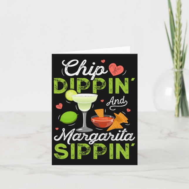 Carte Chip Dippin' Et Margarita Sippin' Funny Cinco De (Devant)