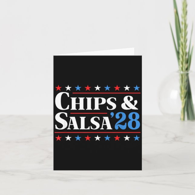 Carte Chips And Salsa 2028 Funny Presidential Election 2 (Devant)