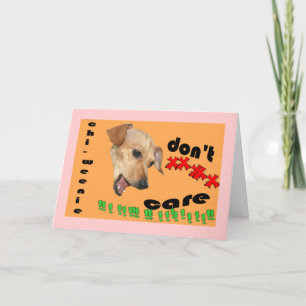 Carte Chiweenie don't care that you're 30 Birthday Card