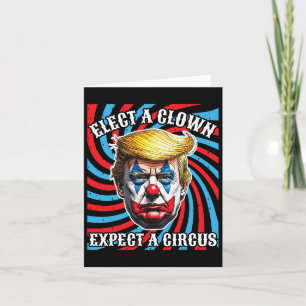 Carte Choisir Un Clown S'Attend À Un Cirque