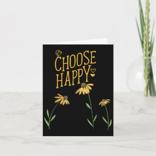 Carte Choisissez Happy Black Eyed Susan Yellow Flowers