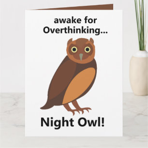 Carte Chouette de nuit qui réfléchit trop, drôle