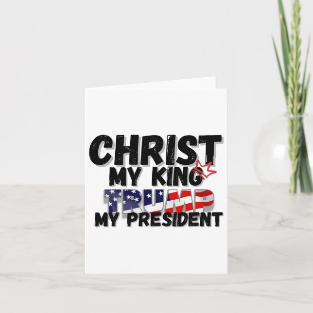 Carte Christ Mon roi Trump Mon président (Devant)