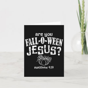 Carte Christian Halloween Fall-o-ween Jésus