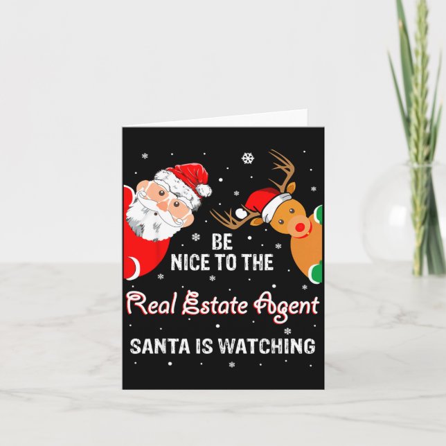 Carte Christmas Be Nice To The Real Estate Agent Santa  (Devant)