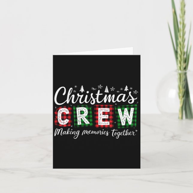 Carte Christmas Crew 2025 Making Memories Together Famil (Devant)