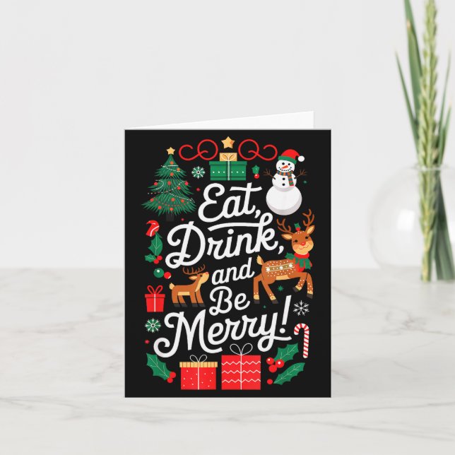 Carte Christmas Eat Drink Be Merry Xmas Santa Reindeer S (Devant)