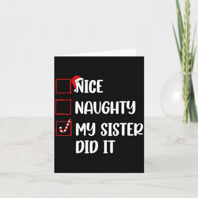 Carte Christmas Nice Naughty Sister Did It Xmas Family B (Devant)