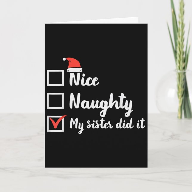 Carte Christmas Nice Naughty Sister Did It Xmas Family B (Devant)