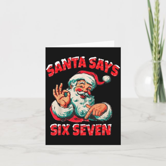 Carte Christmas Santa Says 67 Six Seven Meme Funny Merry (Devant)