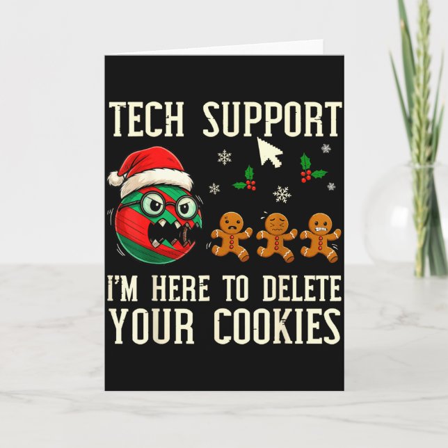 Carte Christmas Tech Suprt Here To Delete Cookies It Men (Devant)