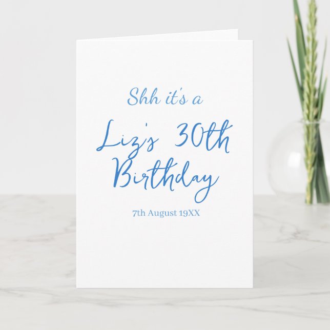 Carte chut c'est une date de 30e anniversaire bleu simpl (Devant)