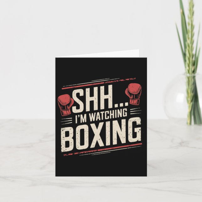 Carte Chut... Je regarde la boxe drôle pour les combatta (Devant)