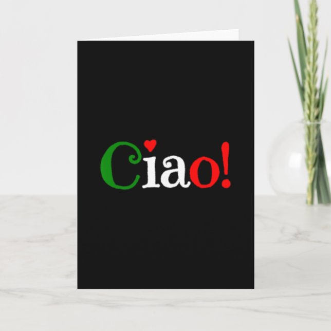 Carte Ciao! Salutation aux couleurs du drapeau italien - (Devant)
