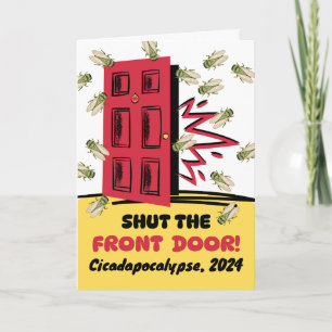 Carte Cicadapocalypse Fermer la porte avant Cicadas