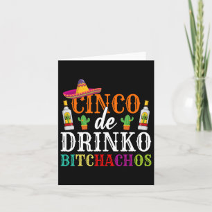 Carte Cinco De Drinko Achos Cinco De Mayo Party Women Me