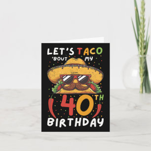 Carte Cinco De Mayo 40e Anniversaire Taco Age 40 Bi Mexi