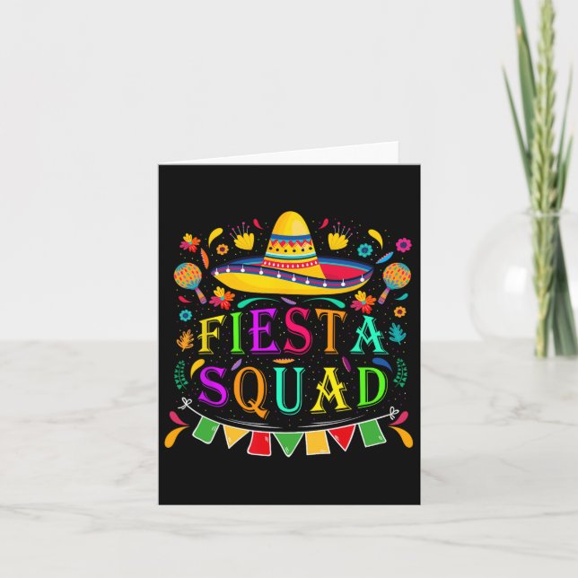 Carte Cinco De Mayo Fiesta Squad Parti Mexicain Cinco De (Devant)