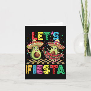 Carte Cinco De Mayo Lets Fiesta Mexicaine Drôle Avocado 