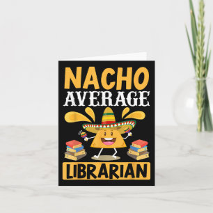 Carte Cinco De Mayo Nacho Moyenne Bibliothécaire Bibliot