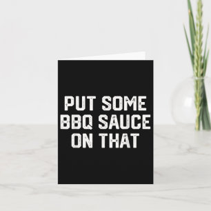 Carte Citation Amusante Chemise Mettre Une Sauce Barbecu
