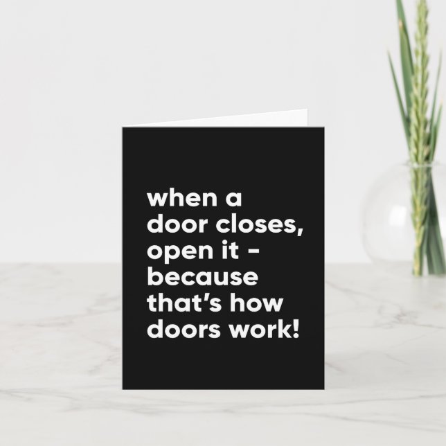 Carte Citation amusante inspirationnelle en noir et blan (Devant)