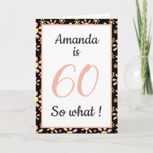 Carte Citation amusante Motif floral 60e anniversaire C
