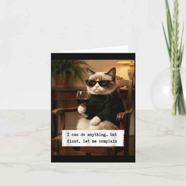 Carte Citation de chat sarcastique drôle peut se plaindr (Devant)
