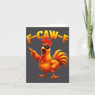 Carte Citation de coq drôle F-caw-f Humour de poulet drô