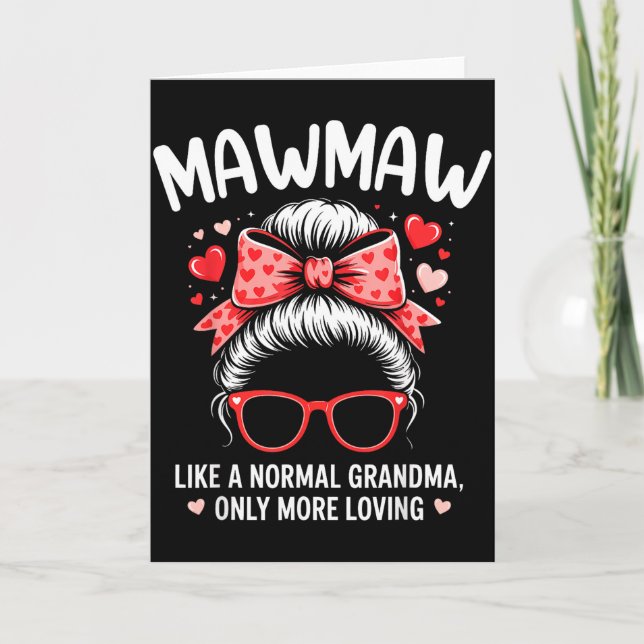 Carte Citation de Mawmaw pour la Saint-Valentin pour une (Devant)