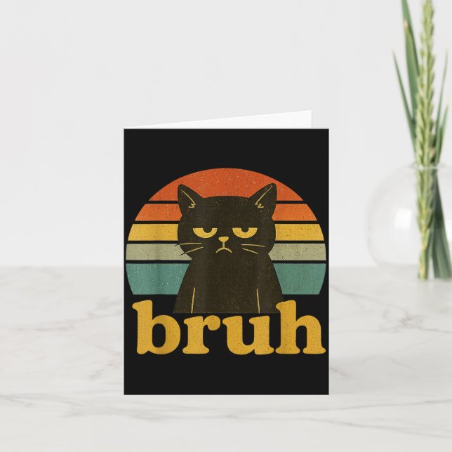 Carte Citation de Meme Drôle Bruh Chat Rétro  (Devant)